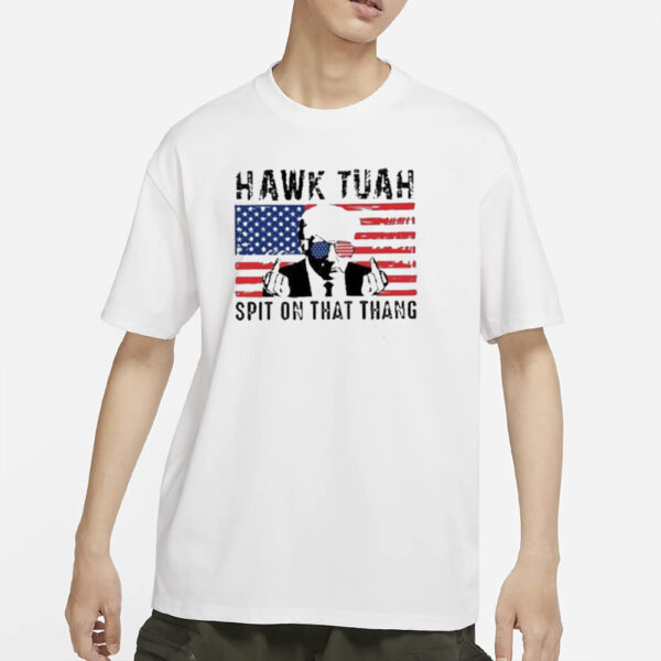 Official Trump middle finger hawk tuah spit on that thang T-Shirts