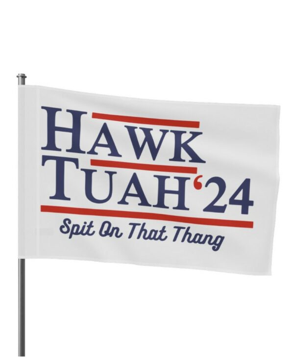 Original Hawk Tuah Grommet Flag