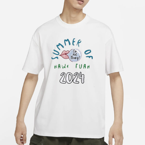 Summer of Hawk Tuah 2024 T-Shirt