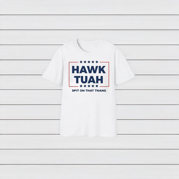 Trend hawk tuah '24 spit on that thang shirts