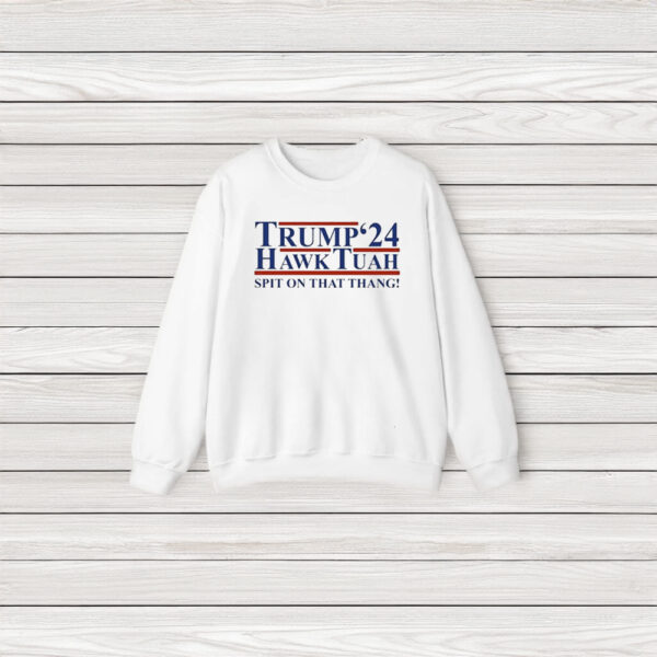 Trump Hawk Tuah '24 Spit On That Thang Text 2024 Shirts