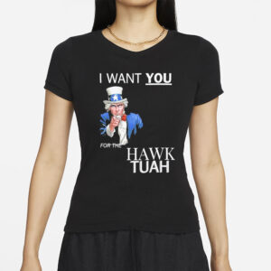 Uncle Sam I Want You For The Hawk Tuah T-Shirt