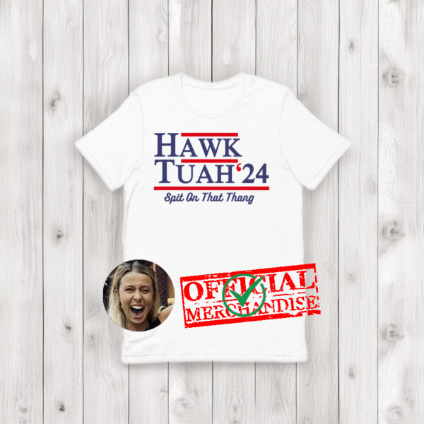 what is hawk tuah mean t-shirt