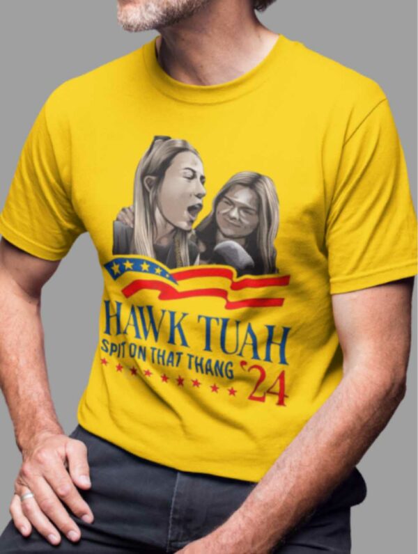 2024 Hawk Tuah Presidential T-Shirt1