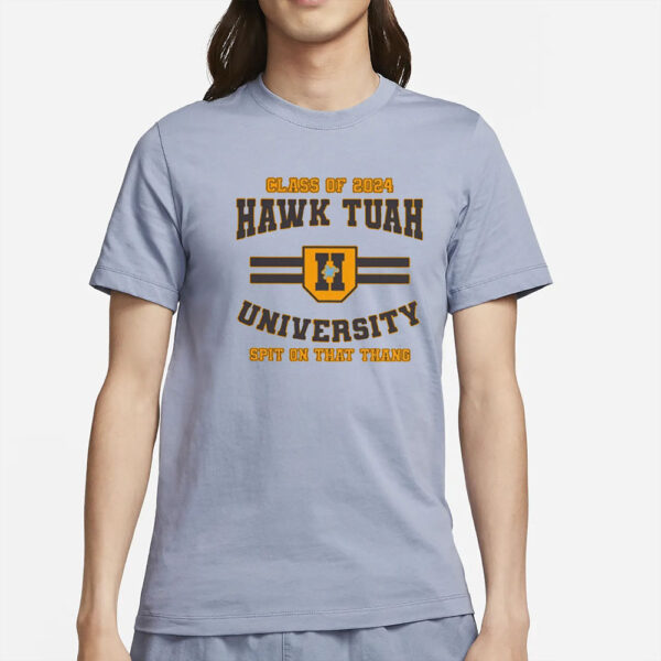 Class Of 2024 University Spit On That Thang T-Shirt2