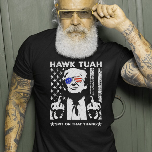 Donald Trump Hawk Tuah 24 Spit on That Thang Shirts