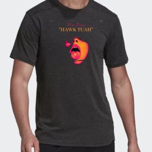 Dope Donng Hawk Tuah T-Shirt5