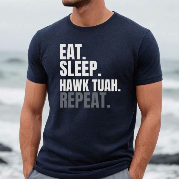 Funny Eat Sleep Hawk Tuah Repeat T-Shirt Meme Spit on That Thang Girl Viral TIKTOK1