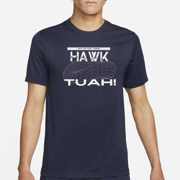 Funny Hawk Tuah 2024 T-Shirt New Design2