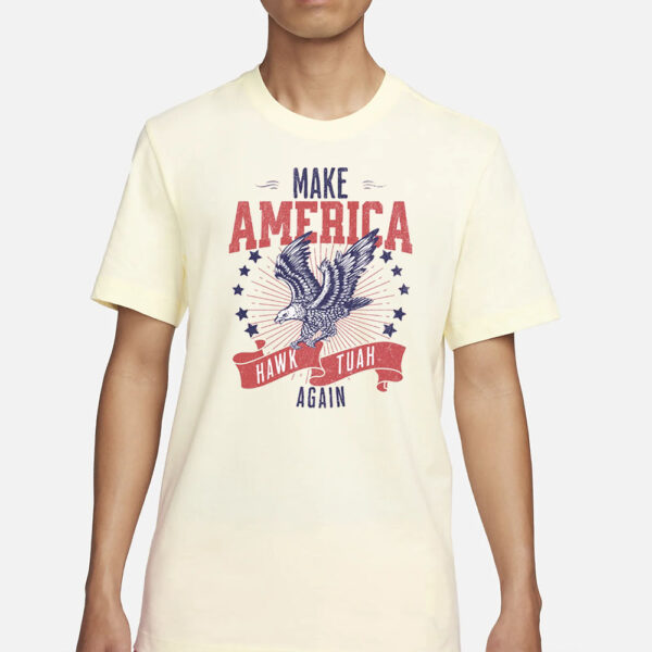 Funny Make America Shirt, Hawk Tuah Tshirt, US Trendy Comfort Colors Tee, Sarcastic Patriotic Shirt, Funny Veterans Day Shirt, USA Shirts