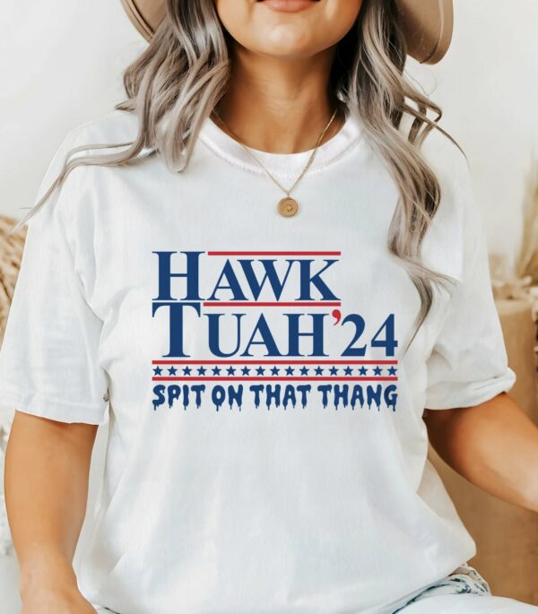 Funny Shirt for Trump, Hawk Tuah’24 Spit On That Thang Hawk Tuah Comfort Color T-Shirts