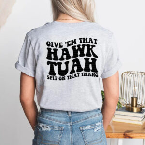 HAWK TUAH PNG - Spit On That Thang T-Shirt Double-Sided Shirt 1