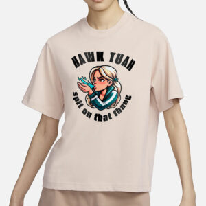 HAWK TUAH SPIT ON THAT THANG VIRAL MEME TIKTOK ZABAWNY T-Shirt1