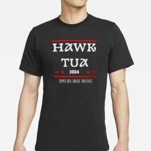 HAWK TUAH T-SHIRT USA 2024 - Spit On That Thang - Funny Meme Party Virial Video HumorS