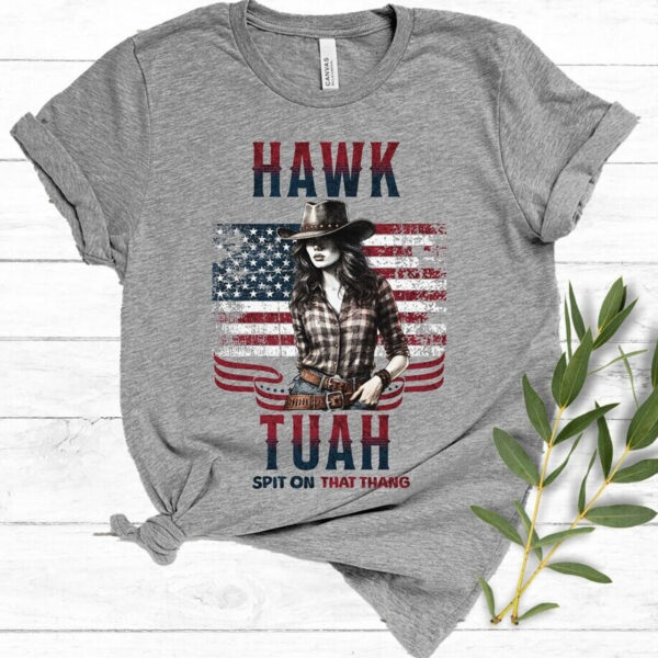 HAWK TUAH spit on That Thang Funny America Flag T-Shirt