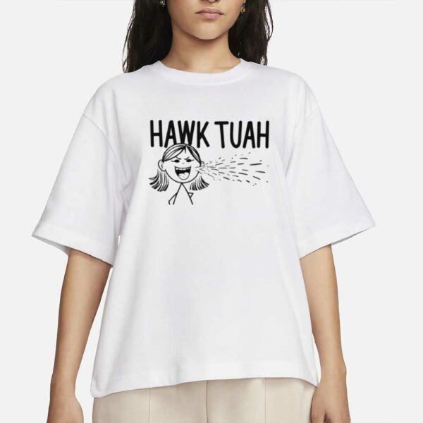 Hawk Tuah 2024 And Spit On It Viral T-Shirt - Unisexs