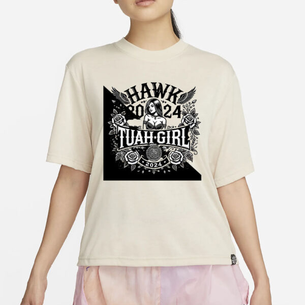 Hawk Tuah 2024 Girl For T-Shirt And More1