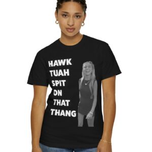 Hawk Tuah 2024 TeeShirts