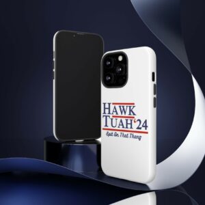 Hawk Tuah 2024 iPhone Case Us