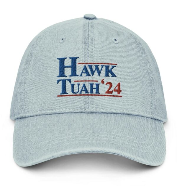 Hawk Tuah 24 Embroidered Denim Cap - Presidential Sensation Hat