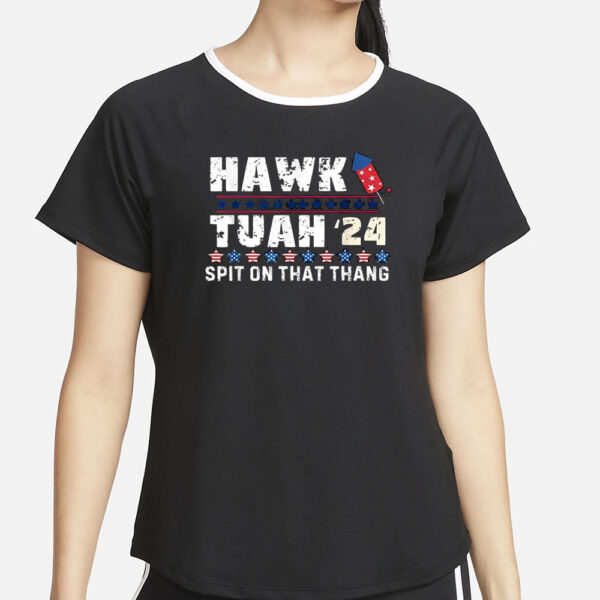 Hawk Tuah 24 Spit On That Thang America Funny Trending Meme Black T-Shirts