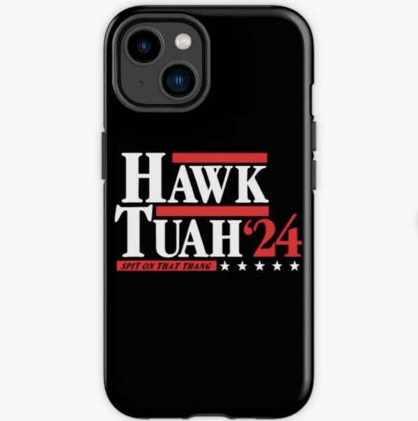 Hawk Tuah 24 Spit On That Thang Election iPhone Case