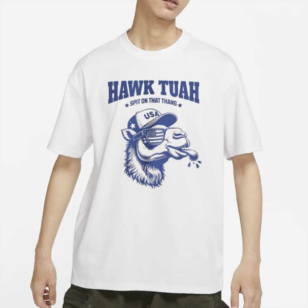 Hawk Tuah Funny Сamel T-Shirts