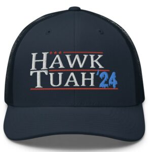 Hawk Tuah Hat, 2024 Election Hat Cap