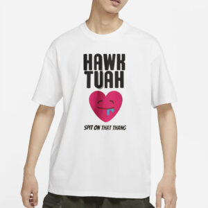 Hawk Tuah Huak Funny Hot T-Shirt 2024