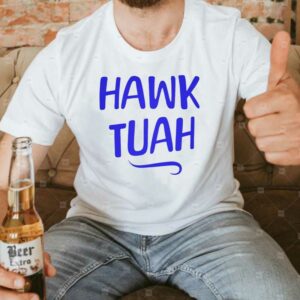 Hawk Tuah New Tee Shirt