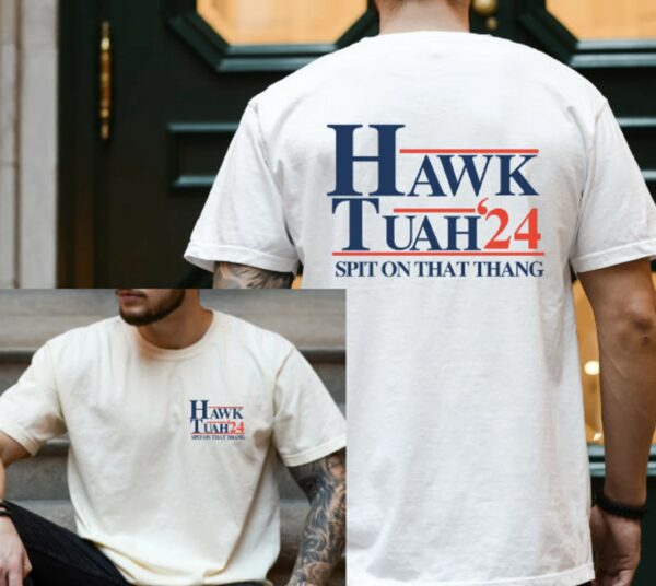 Hawk Tuah Shirt, Hawk Tuah T- Shirt, Spit on That Thing Girl, Hawk Tuah 2024 Spit On That Thang, Funny Meme Girl, Comfort Color Shirt