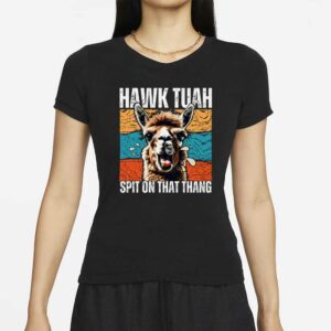 Hawk Tuah Shirt Hawk Tuuh Spit On That Thang Funny Tee Shirt 2024 Viral Girl shirt