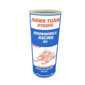 Hawk Tuah Snowmobile Oil Sticker