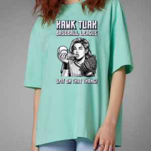 Hawk Tuah Spit On That Thang Baseball League Humorous T-Shirt Unisex Tee Shirt2