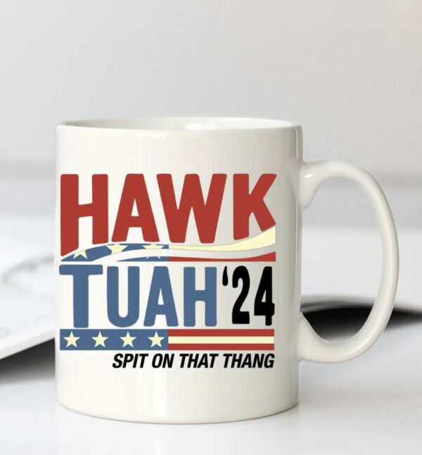 Hawk Tuah Spit On That Thang Mug TikTok Mugs