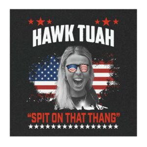 Hawk Tuah Spit On That Thing Presidential Utah Car Magnets