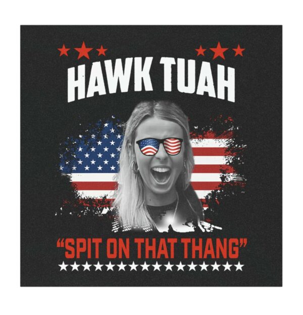 Hawk Tuah Spit On That Thing Presidential Utah Car Magnets