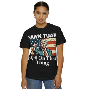 Hawk Tuah Spit On That Thing Trump 2024 Shirts