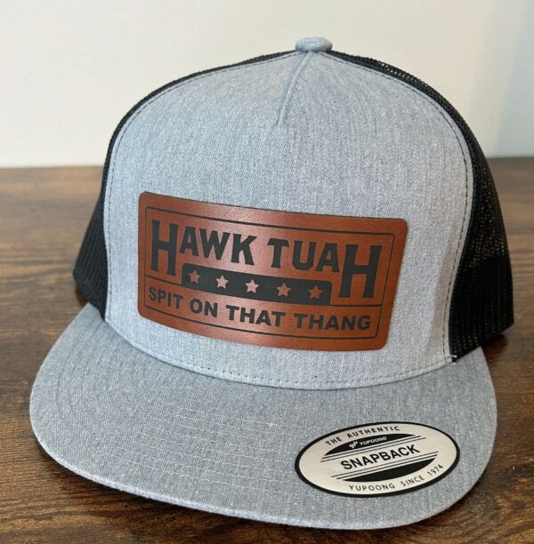 Hawk Tuah Spit on That Thang Hat