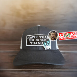 Hawk Tuah Spit on that Thang Embroidery Hat Cap