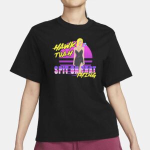 Hawk Tuah - Spit on that thang-T-Shirt 20241