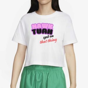 Hawk Tuah - Spit on that thing - Organic T-Shirts