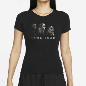 Hawk Tuah T-Shirt Unisex T-Shirts