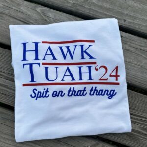 Hawk Tuah T-shirt - - Viral T-shirt - Hawk Tuah Shirt - Funny Shirt - Hawk Tuah Gift - Dad Shirts