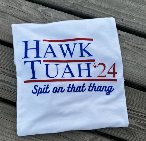 Hawk Tuah T-shirt - - Viral T-shirt - Hawk Tuah Shirt - Funny Shirt - Hawk Tuah Gift - Dad Shirts