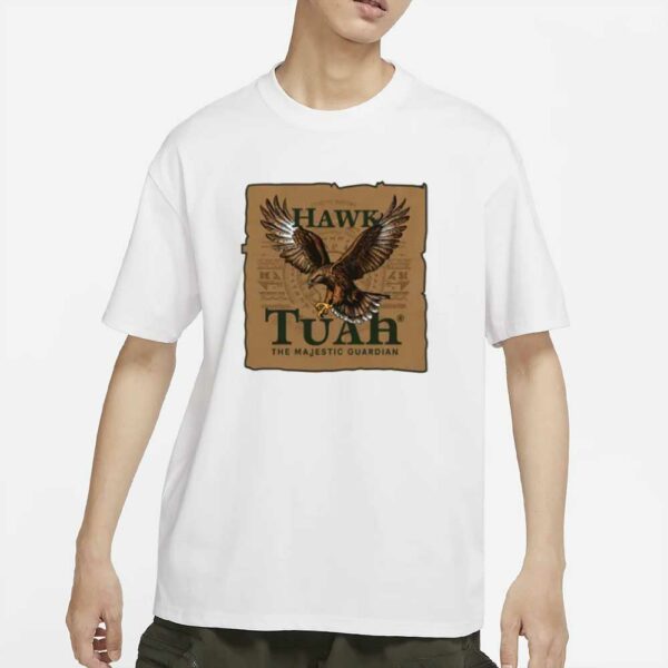 Hawk Tuah The Majestic Guardian T-Shirt