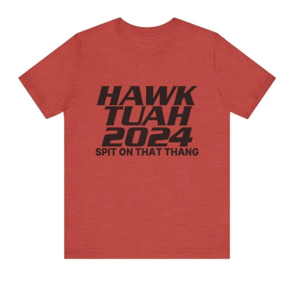 Hawk Tuah Womens Tshirt