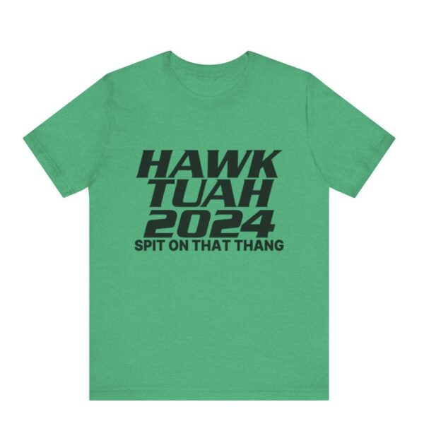 Hawk Tuah Womens shirts