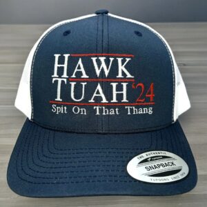 Hawk Tuah hat, Spit on that thang, Embroidered hat