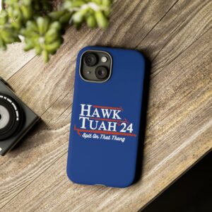 Hawk Tuah iPhone Cases Us